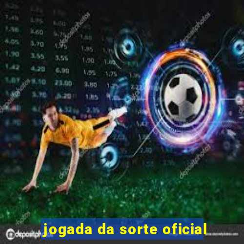 jogada da sorte oficial